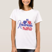 All American Mama T-shirt (Voorkant)