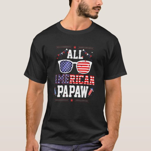 All American Papaw 4th of July US Flag Sunglasses  T-shirt (Voorkant)