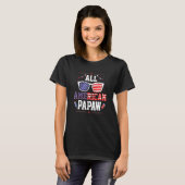 All American Papaw 4th of July US Flag Sunglasses  T-shirt (Voorkant volledig)