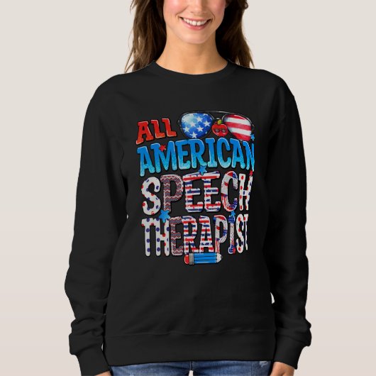 All American Speech Therapist USA Flag Funny 4th O Trui (Voorkant)