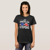 All American Stepdad 4th of July Family Matching S T-shirt (Voorkant volledig)