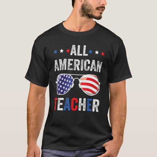 All American teacher USA Flag 4th of July Sunglass T-shirt (Voorkant)