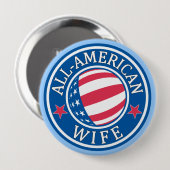 All-American Wife Ronde Button 4,0 Cm (Voorkant /achterkant)