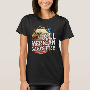 All Amerikaanse Babysitter 4 juli Adelaar Usa Vlag T-shirt