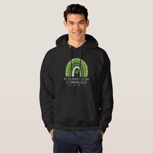 All Behavior Is A Form Of Communication SPED Teach Hoodie (Voorkant volledig)