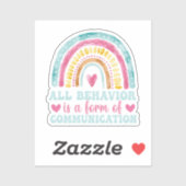 All Behavior Is A Form Of Communication Sticker (Vel)