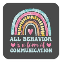 All Behavior Is A Form Of Communication