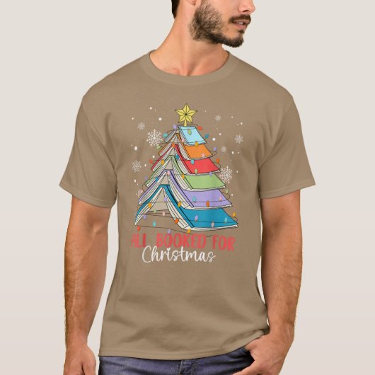 All Booked For Christmas Book Christmas Tree Light T-shirt (Voorkant)