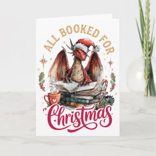 All Booked for Christmas Dragon  Feestdagen Kaart (Voorkant)