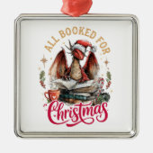 All Booked for Christmas Dragon Metalen Ornament (Voorkant)