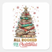 All Booked for Christmas  Vierkante Sticker (Voorkant)
