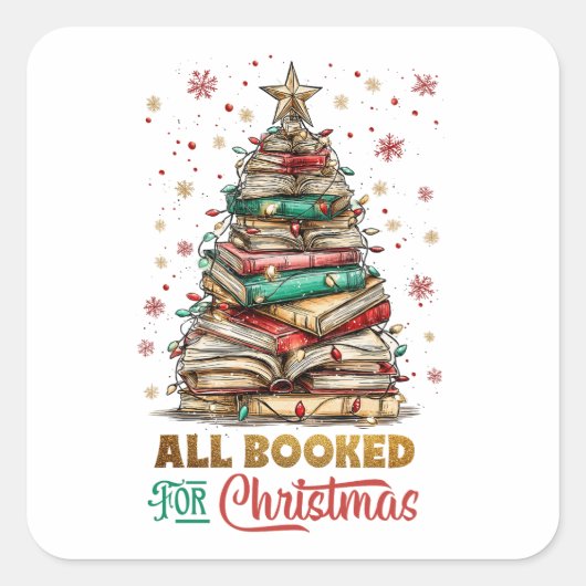 All Booked for Christmas  Vierkante Sticker (Voorkant)