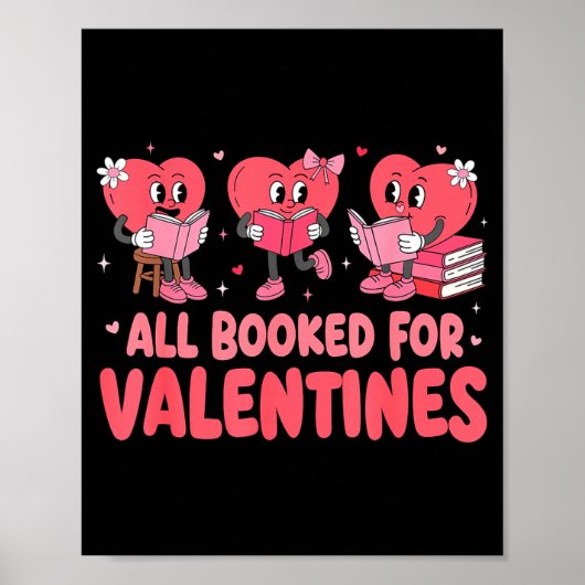 All Booked For Valentine Book Funny Teacher Kids G Poster (Voorkant)