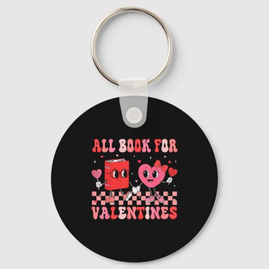 All Booked For Valentine Book Librarian Teacher Wo Sleutelhanger (Voorkant)