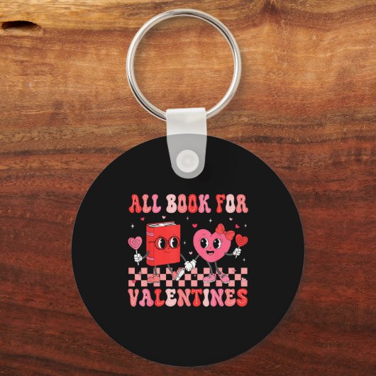All Booked For Valentine Book Librarian Teacher Wo Sleutelhanger (Voorkant)