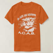 All Cats Are Beautiful A C A B  T-shirt (Design voorkant)