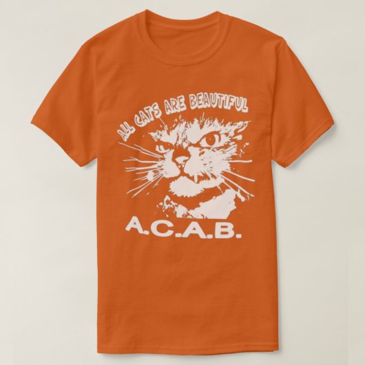 All Cats Are Beautiful A C A B  T-shirt (Design voorkant)