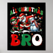 All Christmas Bro Xmas Santa Elf Snowman Dabbing M Poster (Voorkant)