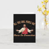 All Cool People Are Born In December Birthday Chri Kaart (Gele Bloem)