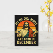 All Cool People Are Born In December Birthday Chri Kaart (Gele Bloem)