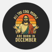 All Cool People Are Born In December Birthday Chri Ronde Sticker (Voorkant)
