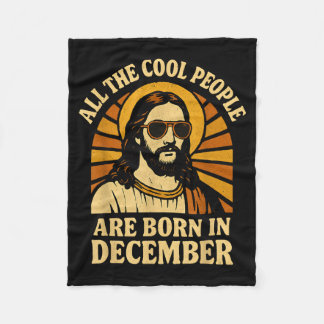 All Cool People Are Born In December Birthday Fleece Deken