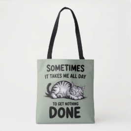 "All Day Doing Nothing" Funny Lazy Cat Tote Bag