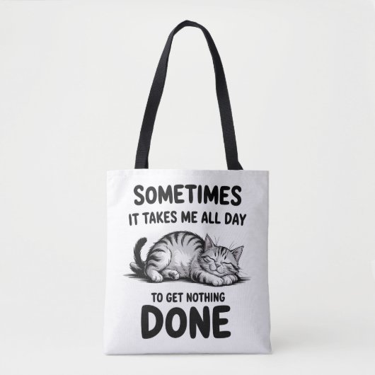 "All Day Doing Nothing" Funny Lazy Cat Tote Bag (Voorkant)