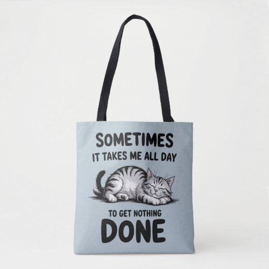 "All Day Doing Nothing" Funny Lazy Cat Tote Bag (Voorkant)