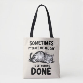"All Day Doing Nothing" Funny Lazy Cat Tote Bag