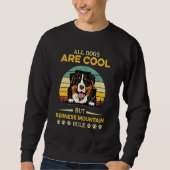 All Dogs Are Cool But Bernese Mountain Rule Father Trui (Voorkant)
