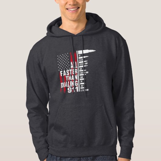 All Faster Than Dialing 911 American Flag Gun Hoodie (Voorkant)