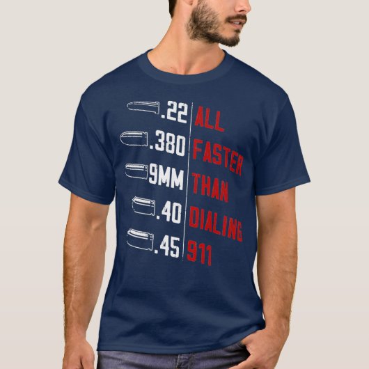 All Faster Than Dialing 911 American Flag Gun T-shirt (Voorkant)