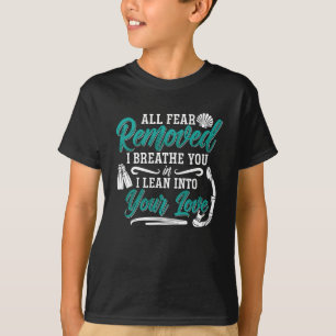 All Fear Removed I Breathe Freediving Freediver T-shirt