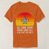 All Gave Some Some Gave All Veterans Day 1 T-shirt (Design voorkant)