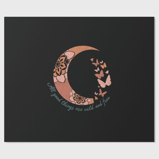 All good things are wild and free cadeaupapier (Vlak)