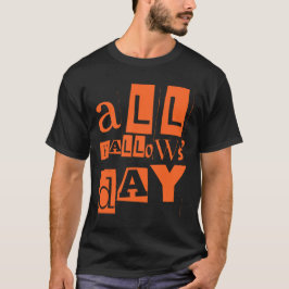 All Hallows-dag T-shirt