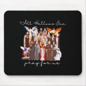 All Hallows Eve Pray For Us Halloween Catholic Sai Muismat (Voorkant)