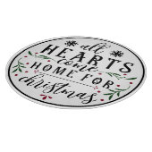 All Hearts Come Home For Christmas Snijplank (Hoek)
