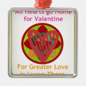 All Hearts Go Home voor Valentijn Art Print Metalen Ornament (Voorkant)