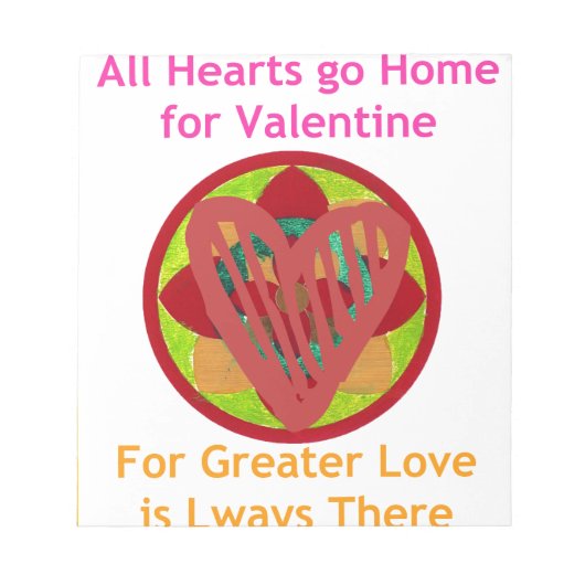 All Hearts Go Home voor Valentijn Art Print Notitieblok (Voorkant)