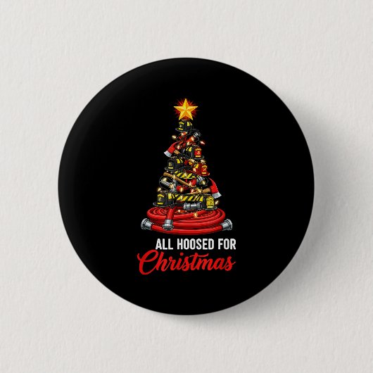 All Hoosed Christmas Firefighter Tree Shirt, Firem Ronde Button 5,7 Cm (Voorkant)