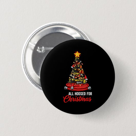 All Hoosed Christmas Firefighter Tree Shirt, Firem Ronde Button 5,7 Cm (Voorkant /achterkant)