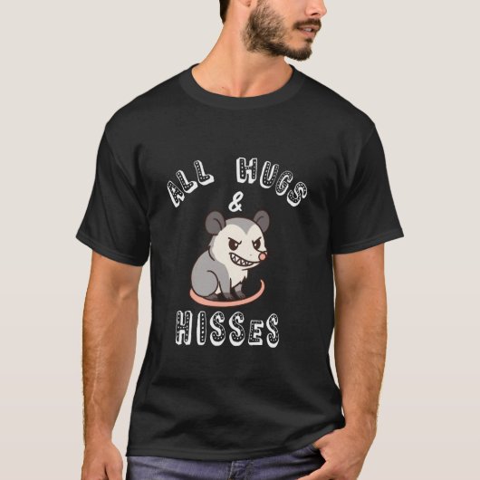 All Hugs & Hisses Funny Opossum Possum Gift Cute K T-shirt (Voorkant)