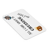 All I Care About is Cruising and Beer Magneet (Rechterzijde)