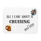 All I Care About is Cruising and Beer Magneet (Horizontaal)