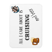 All I Care About is Cruising and Beer Magneet (Verticaal)