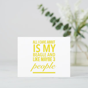 All I care about is my beagle dog funny pets yello Briefkaart