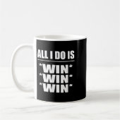 All I Do Is Win Win Win Koffiemok (Links)