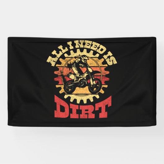 All I Need Is Dirt Bike Motocross Off-Roading Spandoek (Horizontaal)